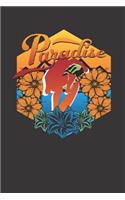 Paradise Notebook Journal: Paradise Notebook Journal Gift College Ruled 6 x 9 120 Pages