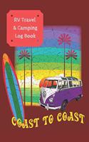 RV Travel & Camping Log Book: (RV Travel & Camping Log Book)