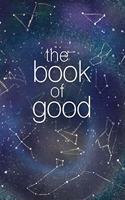 The Book of Good