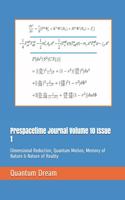 Prespacetime Journal Volume 10 Issue 1