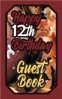 Happy 12th Birthday Guest Book: 12 Twelfth Twelve American Football Celebration Rugby Message Logbook for Visitors Family and Friends to Write in Comments & Best Wishes Gift Log (G