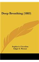 Deep Breathing (1883)