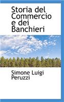 Storia del Commercio E Dei Banchieri: (English)