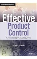 Effective Product Control: Controlling for Trading Desks(The Wiley Finance Series)