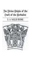 The Divine Origin of the Craft of the Herbalist
