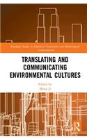 Translating and Communicating Environmental Cultures