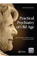 Practical Psychiatry of Old Age, Fifth Edition