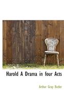 Harold a Drama in Four Acts