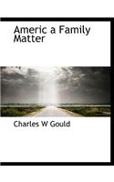 Americ a Family Matter