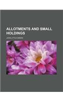 Allotments and Small Holdings
