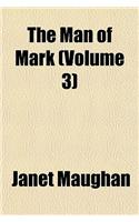 The Man of Mark (Volume 3): (English)