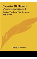 Narrative of Military Operations, Directed