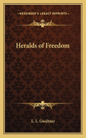 Heralds of Freedom