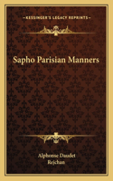 Sapho Parisian Manners: (English)