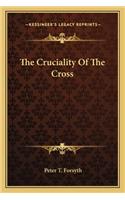 Cruciality of the Cross