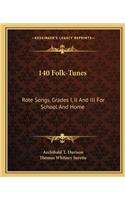 140 Folk-Tunes