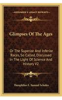 Glimpses Of The Ages