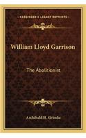 William Lloyd Garrison