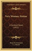 Very Woman, Sixtine