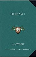 Here Am I