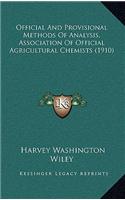 Official and Provisional Methods of Analysis, Association of Official Agricultural Chemists (1910)