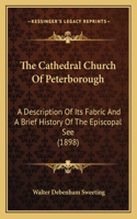 Cathedral Church Of Peterborough