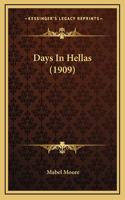 Days In Hellas (1909)