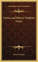 Science and Hebrew Tradition Essays