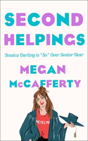 Second Helpings: A Jessica Darling Novel