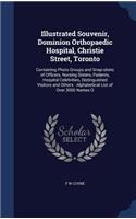 Illustrated Souvenir, Dominion Orthopaedic Hospital, Christie Street, Toronto