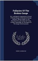 Fallacies Of The Broken Gauge