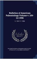 Bulletins of American Paleontology Volume v. 109-111 1996