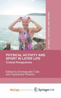 Physical Activity and Sport in Later Life