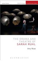 Drama and Theatre of Sarah Ruhl