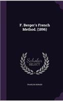 F. Berger's French Method. (1896)