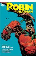 Robin Son Of Batman Vol. 2 Dawn Of The Demons