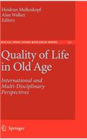 Quality of Life in Old Age
