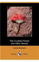 The Crushed Flower and Other Stories (Dodo Press)