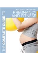 The Complete Guide to Pregnancy and Fitness
