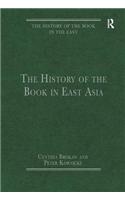 The History of the Book in East Asia