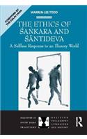 The Ethics of Sankara and Santideva