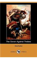 Seven Against Thebes (Dodo Press)