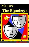 The Blunderer