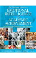 Educator′s Guide to Emotional Intelligence and Academic Achievement