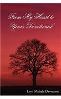 From My Heart to Yours Devotional