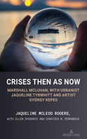 Crises Then as Now