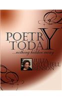 Poetry Today...Nothing Hidden Away