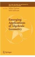 Emerging Applications of Algebraic Geometry