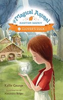 Clover Luck (Magical Animal Adoption Agency)