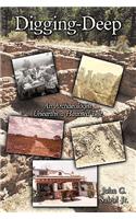 Digging-Deep: An Archaeologist Unearths a Haunted Life